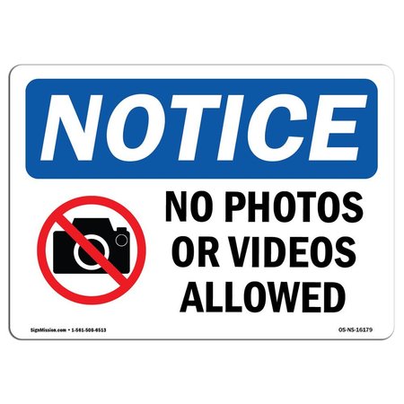 SIGNMISSION OSHA Notice Sign, 10" Height, Rigid Plastic, NOTICE No Photos Or Video Allowed Sign, Landscape OS-NS-P-1014-L-16179